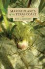 Marine Plants of the Texas Coast  - Book