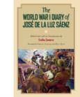 The World War I Diary of Jose de la Luz Saenz - Book
