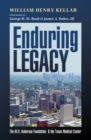 Enduring Legacy : The M. D. Anderson Foundation and the Texas Medical Center - eBook