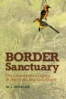 Border Sanctuary : The Conservation Legacy of the Santa Ana Land Grant - eBook