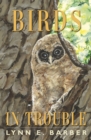 Birds in Trouble - eBook
