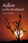 Adios to the Brushlands - eBook