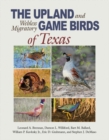 The Upland and Webless Migratory Game Birds of Texas - Book