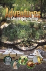 Adventures in Texas Gardening - eBook