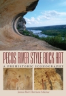 Pecos River Style Rock Art : A Prehistoric Iconography - Book