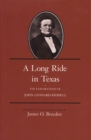 A Long Ride in Texas : The Explorations of John Leonard Riddell - Book