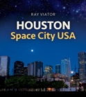 Houston, Space City USA - Book