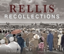 RELLIS Recollections : 75 Years of Learning, Leadership, and Discovery - Book