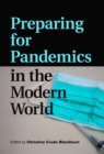 Preparing for Pandemics in the Modern World - Book