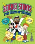 Science Stunts : Fun Feats of Physics - Book