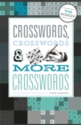 Crosswords, Crosswords & More Crosswords : 76 Puzzles - Book