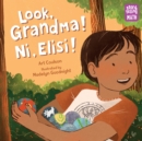 Look, Grandma! Ni, Elisi! - Book