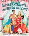 Archie Celebrates an Indian Wedding - Book