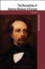 The Reception of Charles Dickens in Europe - eBook