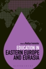 Education in Eastern Europe and Eurasia - eBook