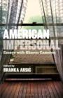American Impersonal: Essays with Sharon Cameron - Book