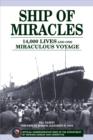 Ship of Miracles : 14,000 Lives and One Miraculous Voyage - eBook