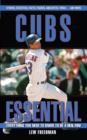 Cubs Essential : Everything You Need to Know to Be a Real Fan! - eBook