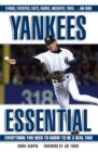 Yankees Essential : Everything You Need to Know to Be a Real Fan! - eBook