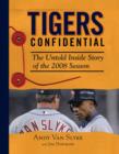 Tigers Confidential : The Untold Inside Story of the 2008 Season - eBook