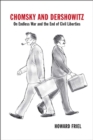 Chomsky and Dershowitz : On Endless War and the End of Civil Liberties - eBook