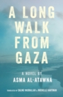 A Long Walk From Gaza - Book
