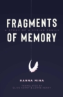 Fragments Of Memory : A Story of a Syrian Family - Book
