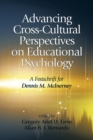 Advancing Cross-Cultural Perspectives on Educational Psychology - eBook
