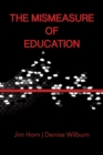 The Mismeasure of Education - eBook