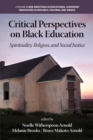 Critical Perspectives on Black Education - eBook