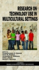 Research on Technology Use in Multicultural Settings - eBook