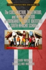 The Construction, Negotiation, and Representation of Immigrant Student Identities in South African schools - eBook