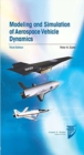 Modeling and Simulation of Aerospace Vehicle Dynamics - Book