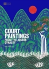 Court Paintings from the Joseon Dynasty - Book