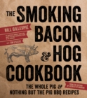 The Smoking Bacon and Hog Cookbook - Book