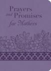 Prayers and Promises for Mothers - eBook
