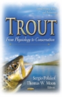 Trout : From Physiology to Conservation - Book
