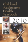 Child and Adolescent Health Yearbook 2010 - eBook