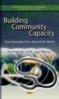 Building Community Capacity : Case Examples from Around the World - Book