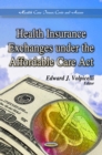 Health Insurance Exchanges Under the Affordable Care Act - eBook