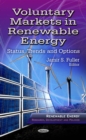 Voluntary Markets in Renewable Energy : Status, Trends and Options - eBook