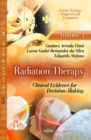 Radiation Therapy : Clinical Evidence for Decision-Making -- Volume 1 - Book