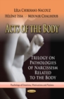 Acts of the Body : Trilogy on Pathologies of Narcissism Related to the Body - Book