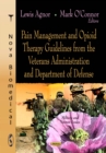 Pain Management and Opioid Therapy Guidelines from the Veterans Administration and Department of Defense - eBook