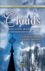 Clouds : Classification, Microbiology & Environmental Effects - Book