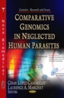 Comparative Genomics in Neglected Human Parasites - eBook