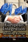 European Integration : Building Europe - eBook