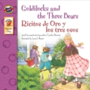 Goldilocks and the Three Bears, Grades PK - 3 : Ricitos de Oro y los tres osos - eBook