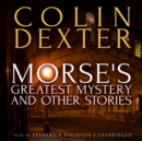 Morse's Greatest Mystery and Other Stories - eAudiobook