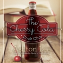 The Cherry Cola Book Club - eAudiobook